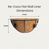 Re-Coco : Flat Wall Liners with Metal Holder